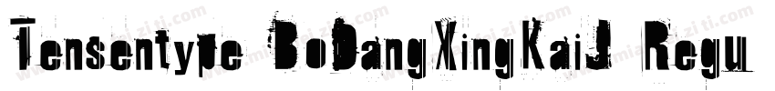 Tensentype BoDangXingKaiJ Regular字体转换